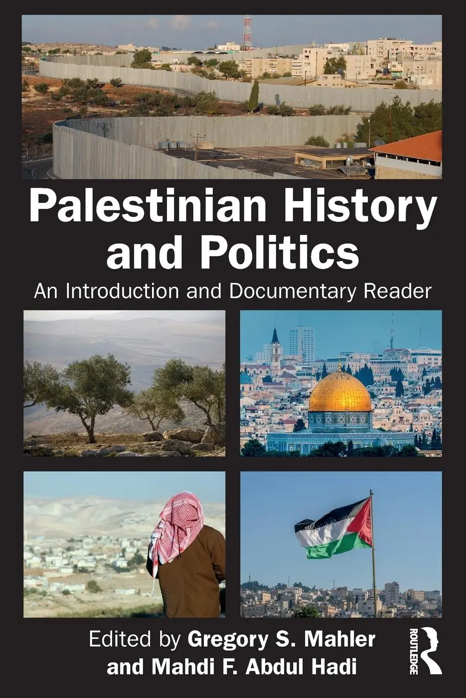 Cover: 9781032844985 | Palestinian History and Politics | Gregory S. Mahler (u. a.) | Buch
