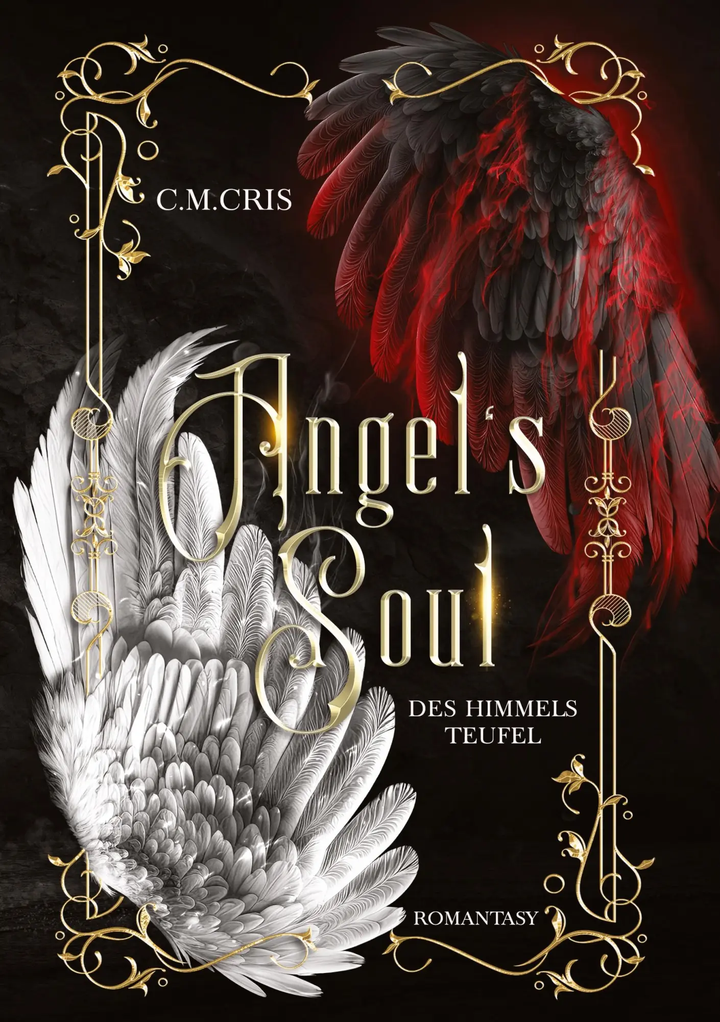 Cover: 9783384024985 | Angel's Soul | Des Himmels Teufel: Romantische Fantasy | C. M. Cris