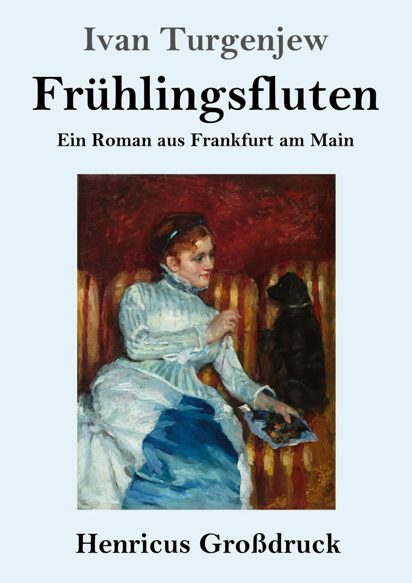 Cover: 9783847824985 | Frühlingsfluten (Großdruck) | Ein Roman aus Frankfurt am Main | Buch