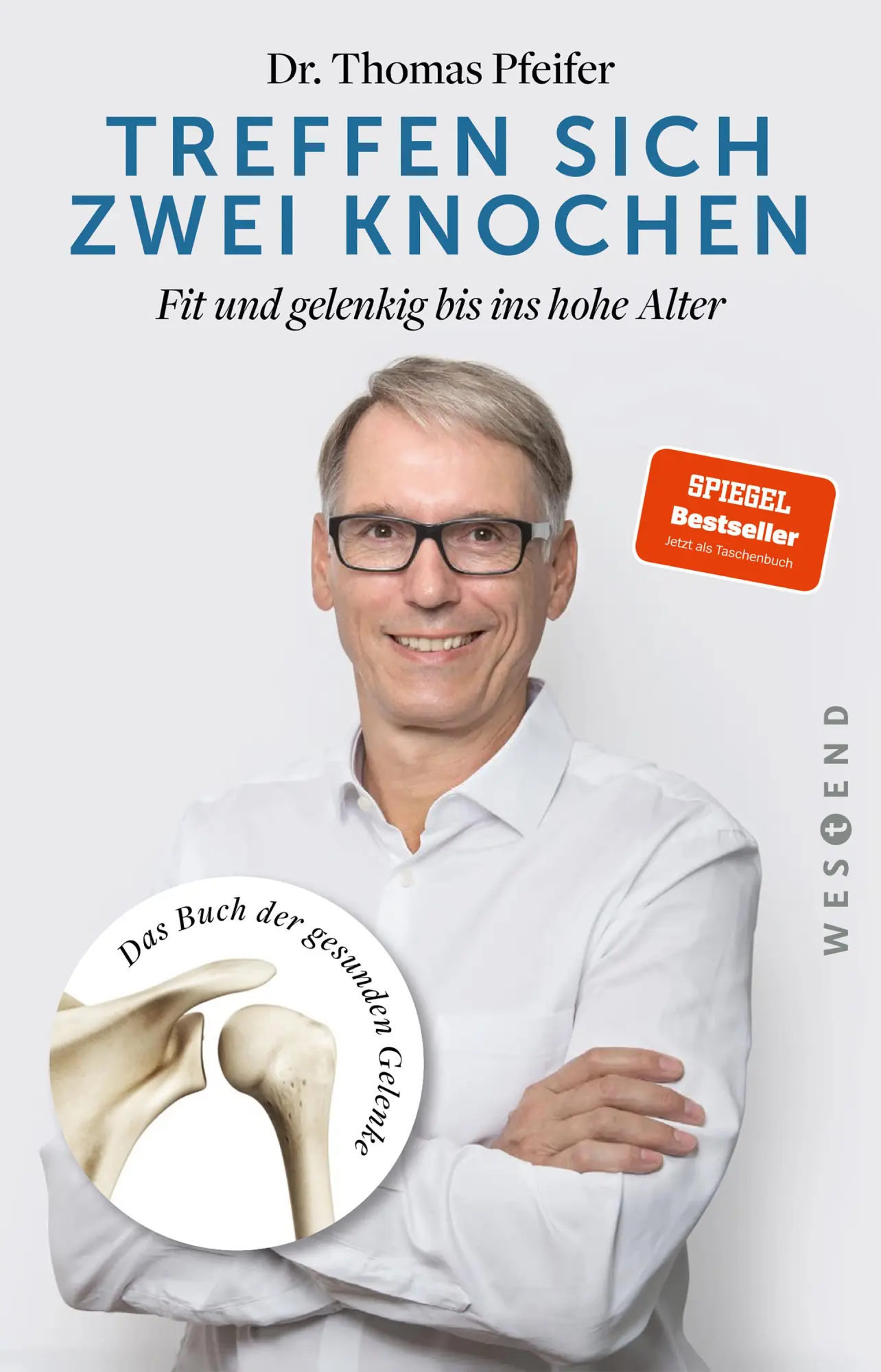 Cover: 9783864894985 | Treffen sich zwei Knochen | Fit und gelenkig bis ins hohe Alter | Buch