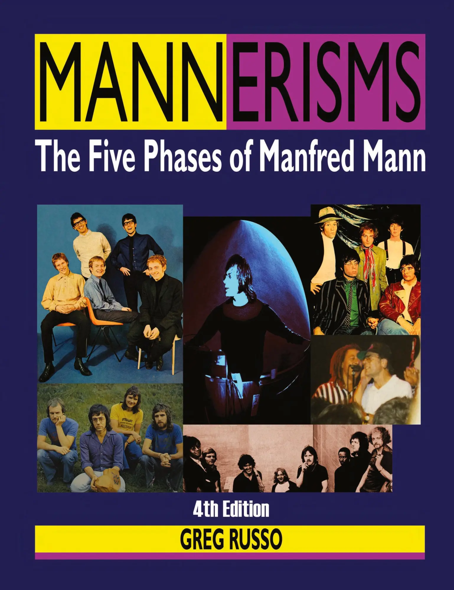 Cover: 9780998355085 | Mannerisms | The Five Phases of Manfred Mann | Greg Russo | Buch Cover: 9780998355085 | Mannerisms | The Five Phases of Manfred Mann | Greg Russo | Buch