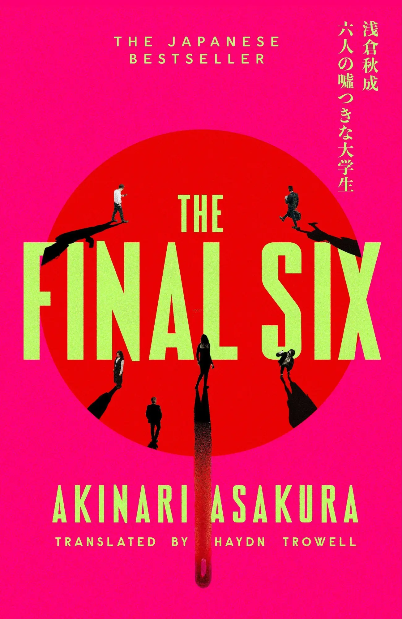 Cover: 9781408725085 | The Final Six | Akinari Asakura | Taschenbuch | 276 S. | Englisch