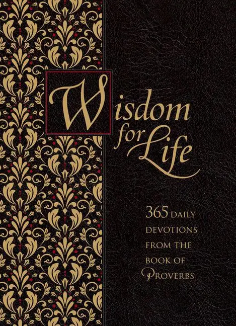 Cover: 9781424565085 | Wisdom for Life Ziparound Devotional | Ray Comfort | Buch | Kunststoff
