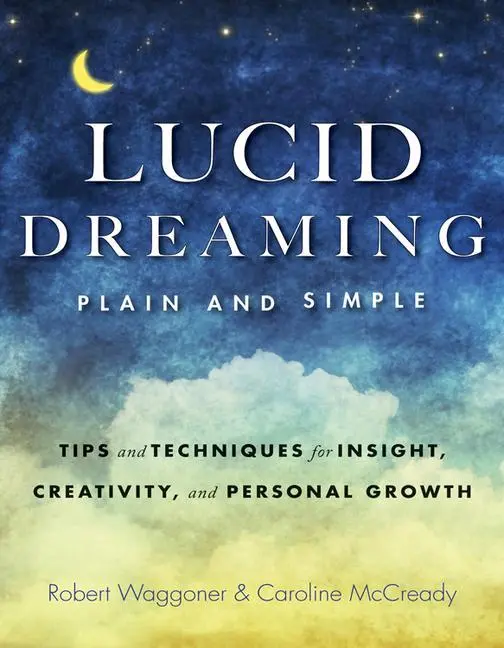 Cover: 9781590035085 | Lucid Dreaming, Plain and Simple | Robert Waggoner (u. a.) | Buch