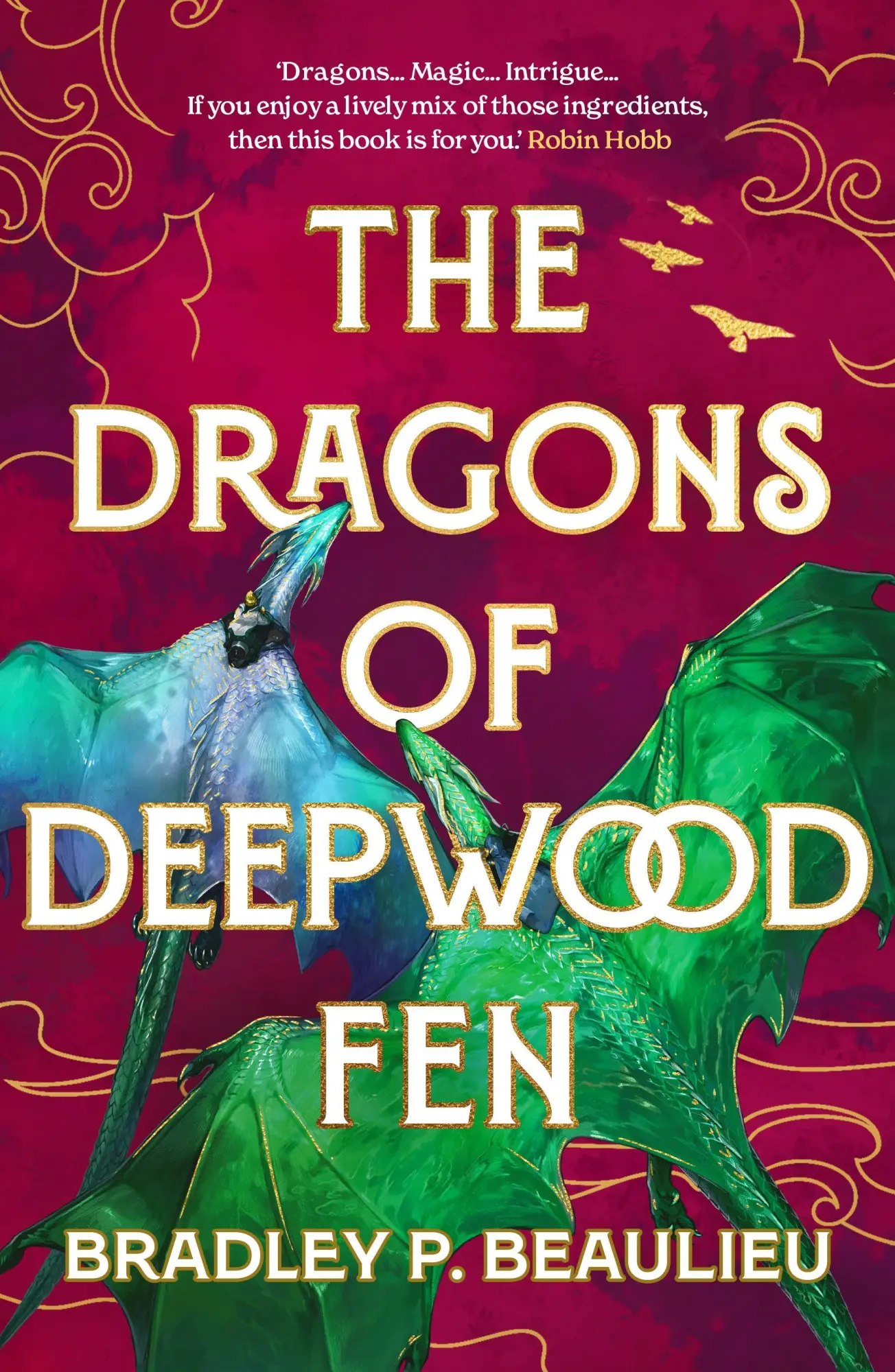 Cover: 9781803285085 | The Dragons of Deepwood Fen | Bradley P. Beaulieu | Taschenbuch | 2024