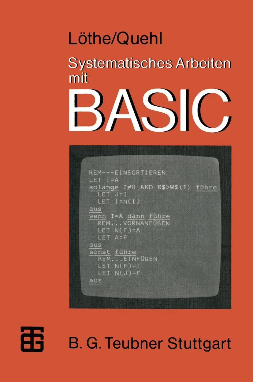 Cover: 9783519025085 | Systematisches Arbeiten mit BASIC | Problemlösen - Programmieren