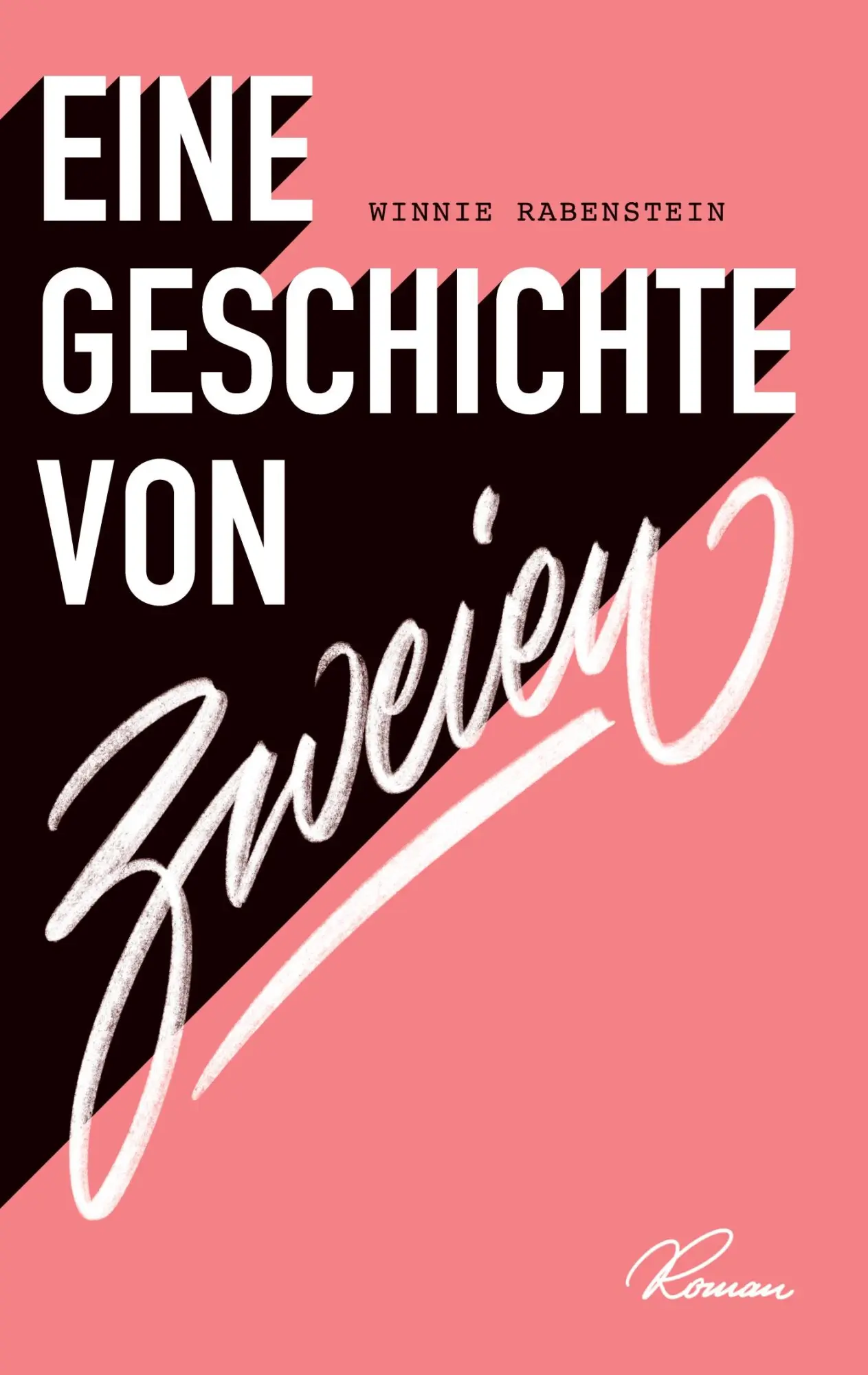 Cover: 9783755715085 | Eine Geschichte von zweien | Winnie Rabenstein | Taschenbuch | 494 S.