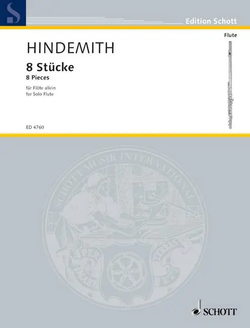 Cover: 9783795795085 | 8 Stücke | Flöte., Für Flöte, Dt/engl, Edition Schott | Paul Hindemith