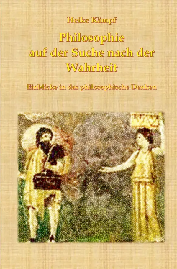 Cover: 9783819785085 | Philosophie auf der Suche nach der Wahrheit | Heike Kämpf | Buch