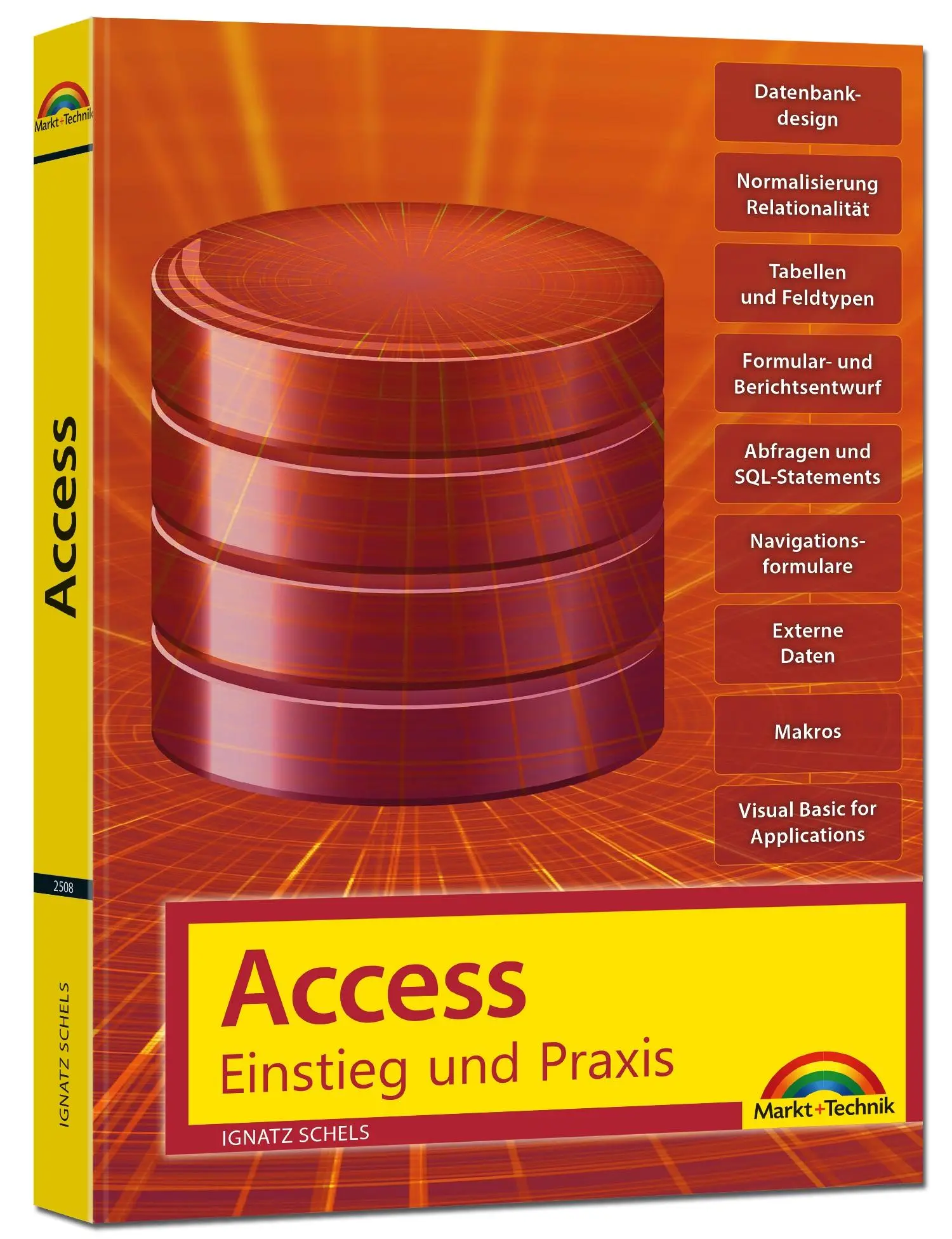 Cover: 9783959825085 | Access - Einstieg und Praxis | Ignatz Schels | Taschenbuch | 352 S.