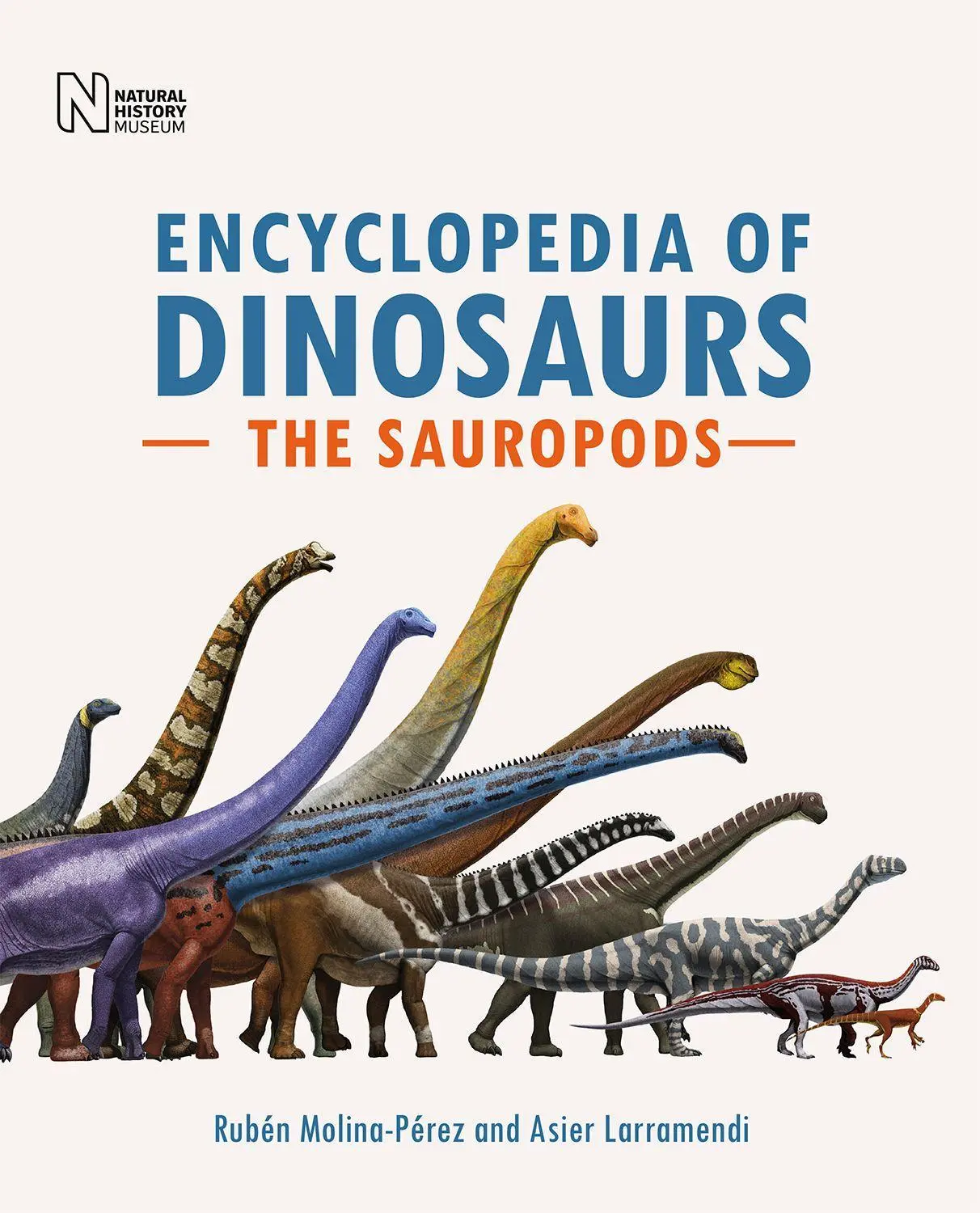Cover: 9780565095185 | Encyclopedia of Dinosaurs: The Sauropods | Asier Larramendi (u. a.)