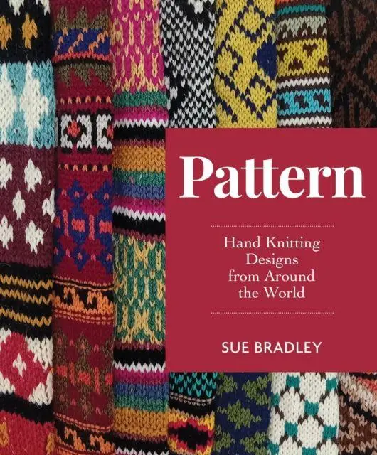 Cover: 9780719845185 | Pattern | Hand Knitting Designs from Around the World | Sue Bradley