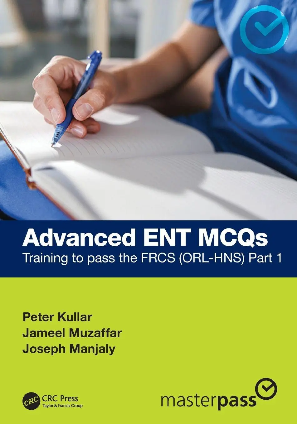Cover: 9781032585185 | Advanced ENT MCQs | Training to pass the FRCS (ORL-HNS) Part 1 | Buch