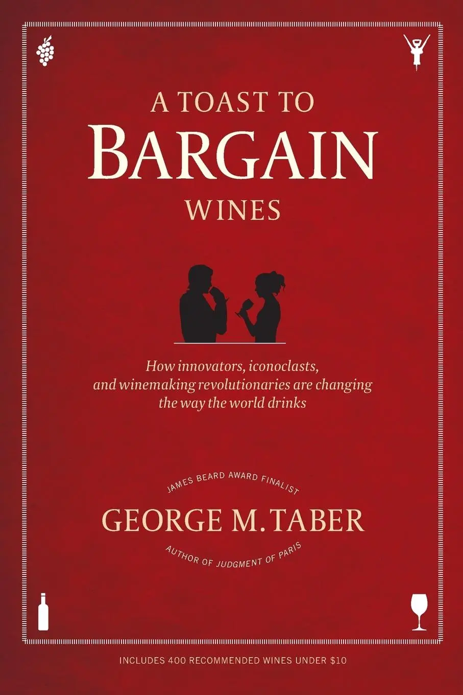 Cover: 9781439195185 | TOAST TO BARGAIN WINES | Taber | Taschenbuch | Kartoniert / Broschiert
