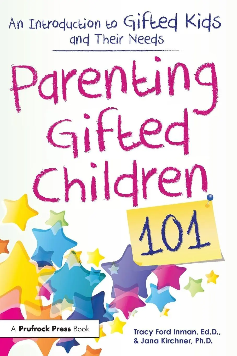 Cover: 9781618215185 | Parenting Gifted Children 101 | Tracy Ford Inman (u. a.) | Taschenbuch
