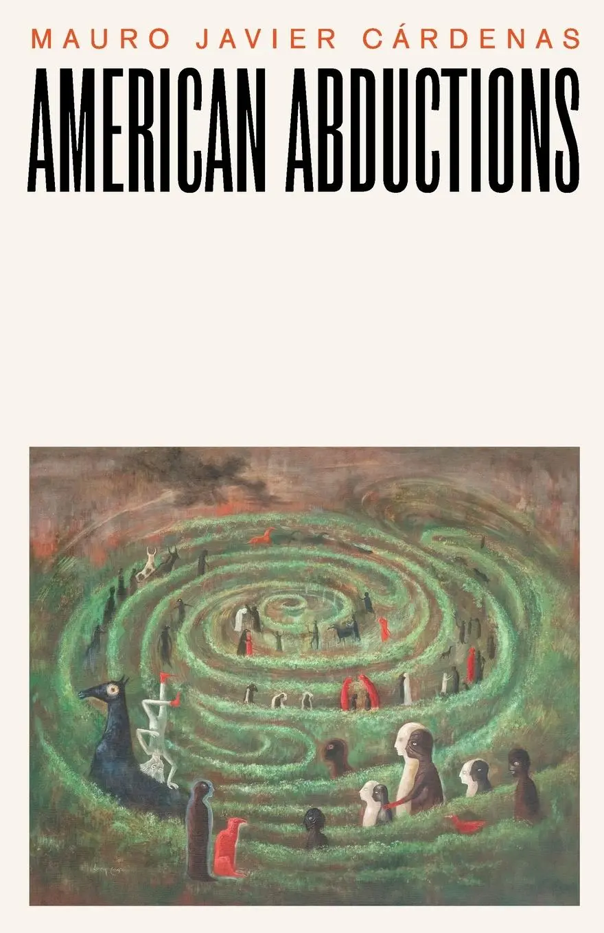 Cover: 9781628975185 | American Abductions | Mauro Javier Cardenas | Taschenbuch | Englisch