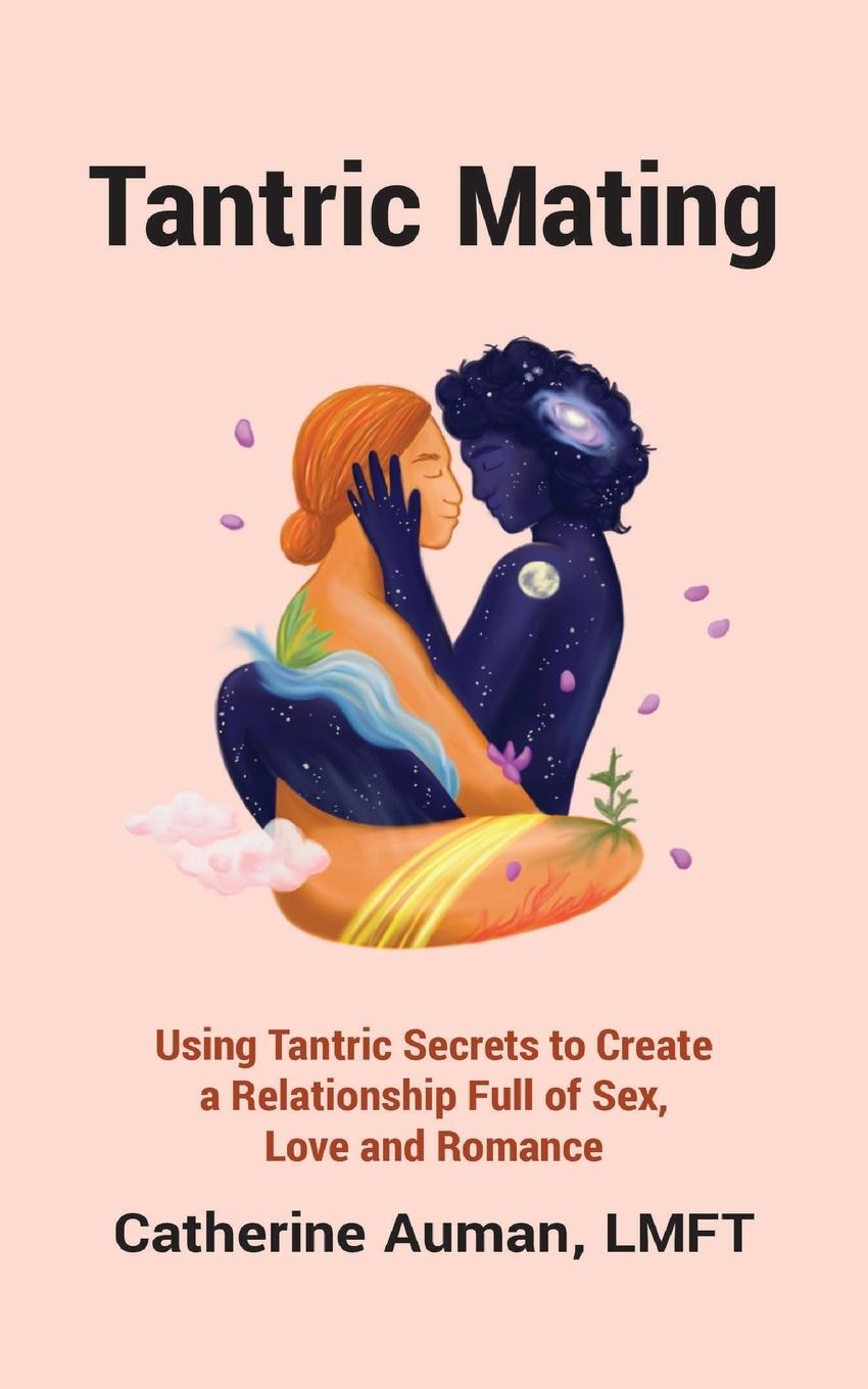 Cover: 9781945085185 | Tantric Mating | Catherine Auman | Taschenbuch | Englisch | 2022