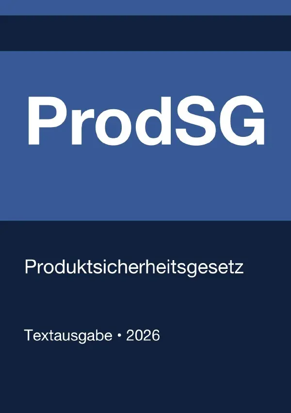 Cover: 9783565315185 | ProdSG - Produktsicherheitsgesetz (Deutschland) 2026 | Deutschland