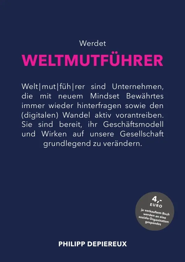 Cover: 9783753105185 | Werdet WELTMUTFÜHRER | Philipp Depiereux | Taschenbuch | 432 S. | 2020