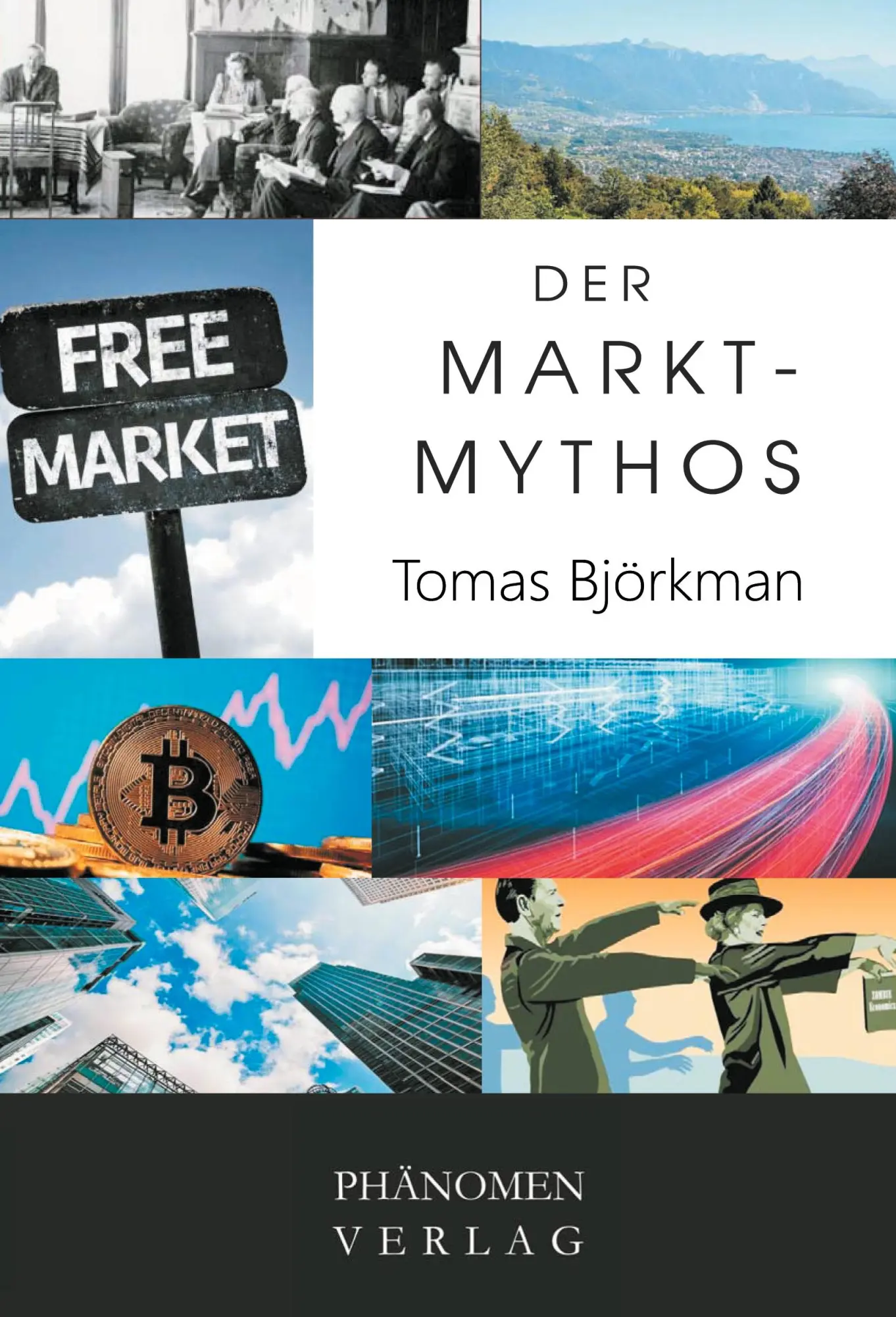 Cover: 9788412355185 | Der Markt-Mythos | Tomas Björkman | Taschenbuch | Paperback | 174 S.