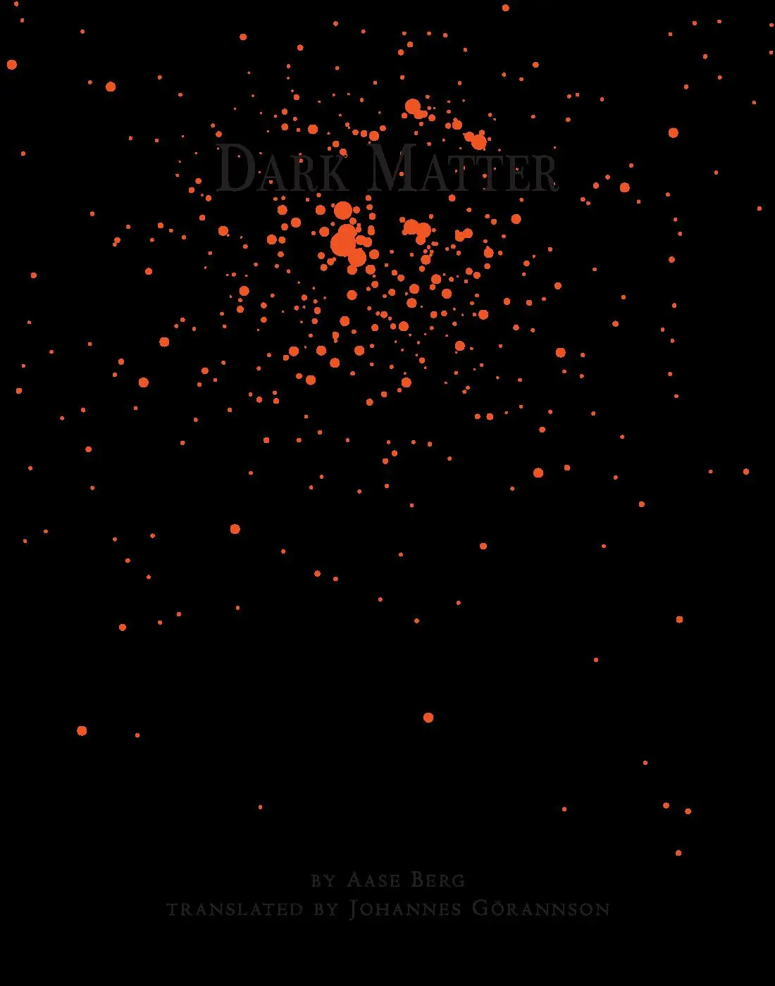 Cover: 9780984475285 | Dark Matter | Aase Berg | Taschenbuch | Kartoniert / Broschiert | 2013