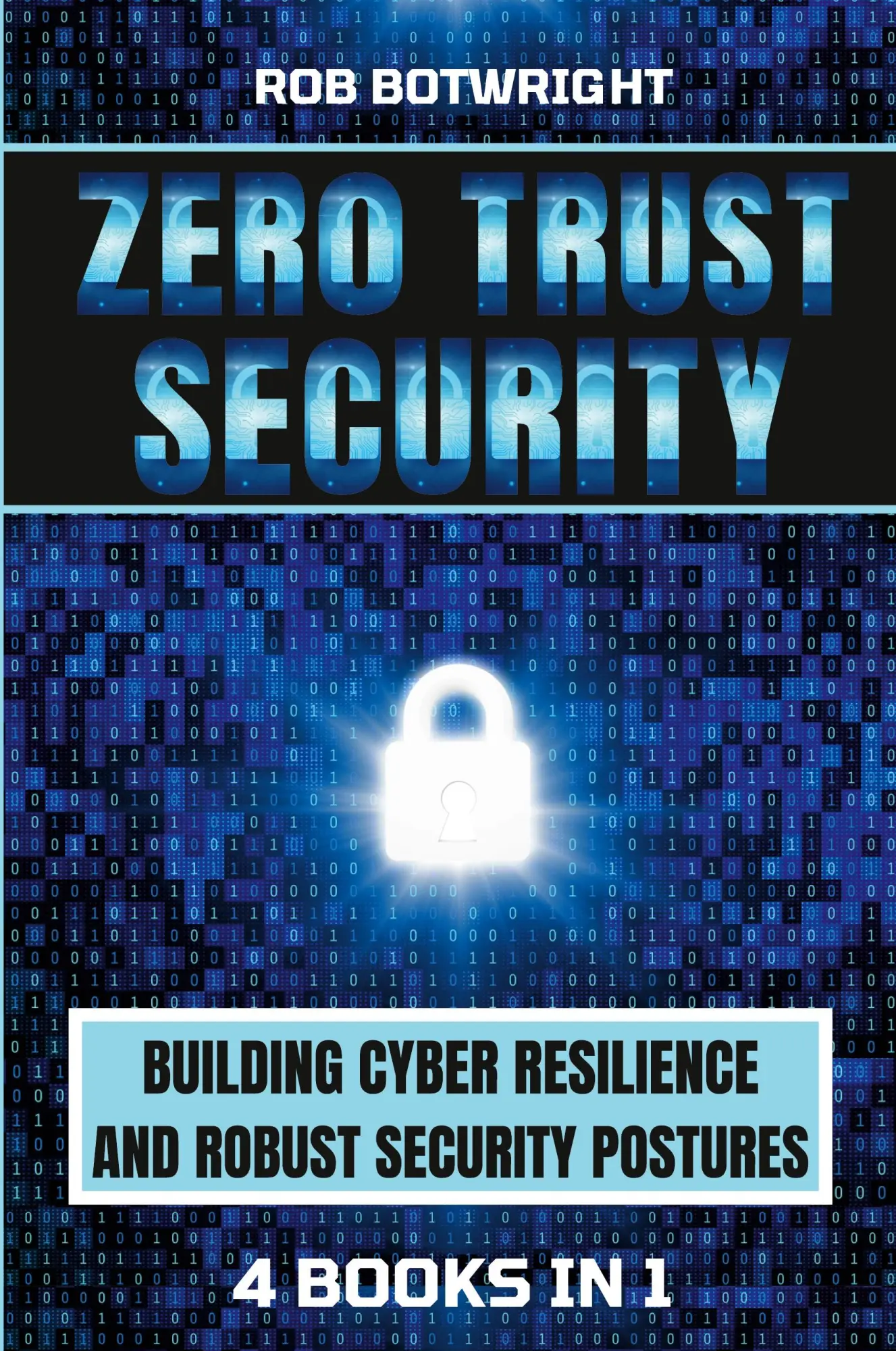 Cover: 9781839385285 | Zero Trust Security | Rob Botwright | Taschenbuch | Englisch | 2023