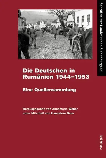 Cover: 9783412225285 | Die Deutschen in Rumänien 1944-1953 | Annemarie Weber | Buch | 408 S.