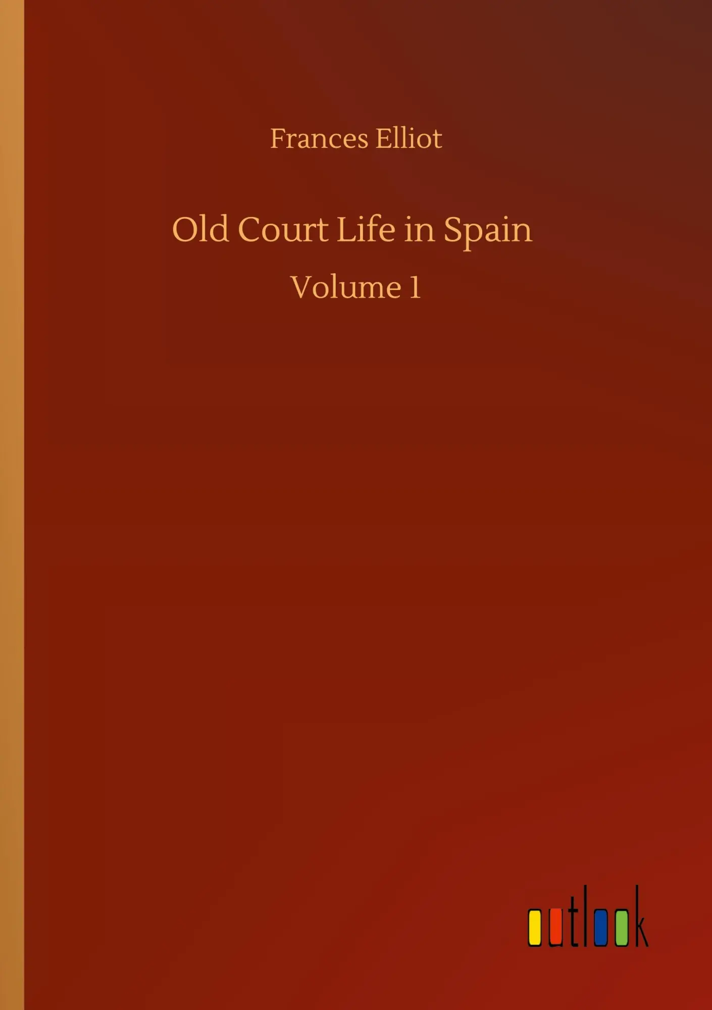 Old Court Life in Spain