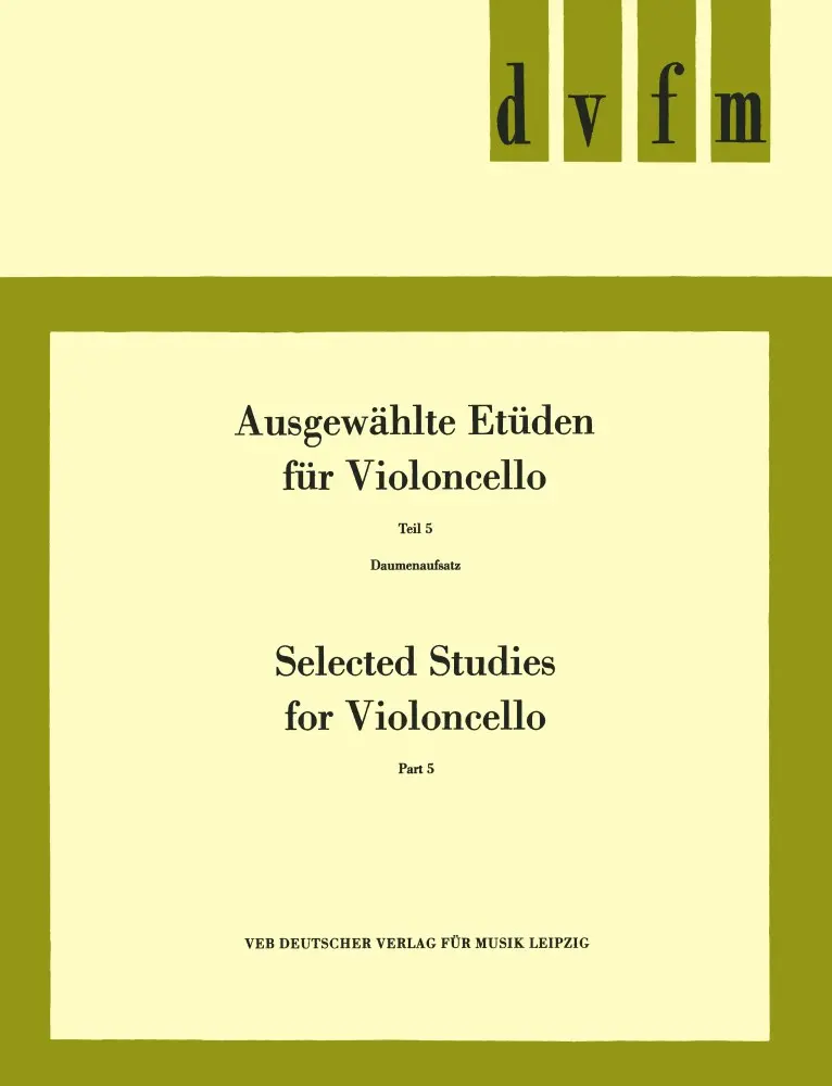 Cover: 9790200415285 | Ausgewählte Etüden Band 5 für Violoncello (Daumenlage) | Buch