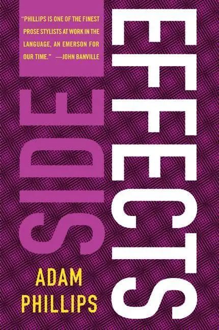 Cover: 9780007155385 | Side Effects | On Forgetting Yourself | Adam Phillips | Taschenbuch