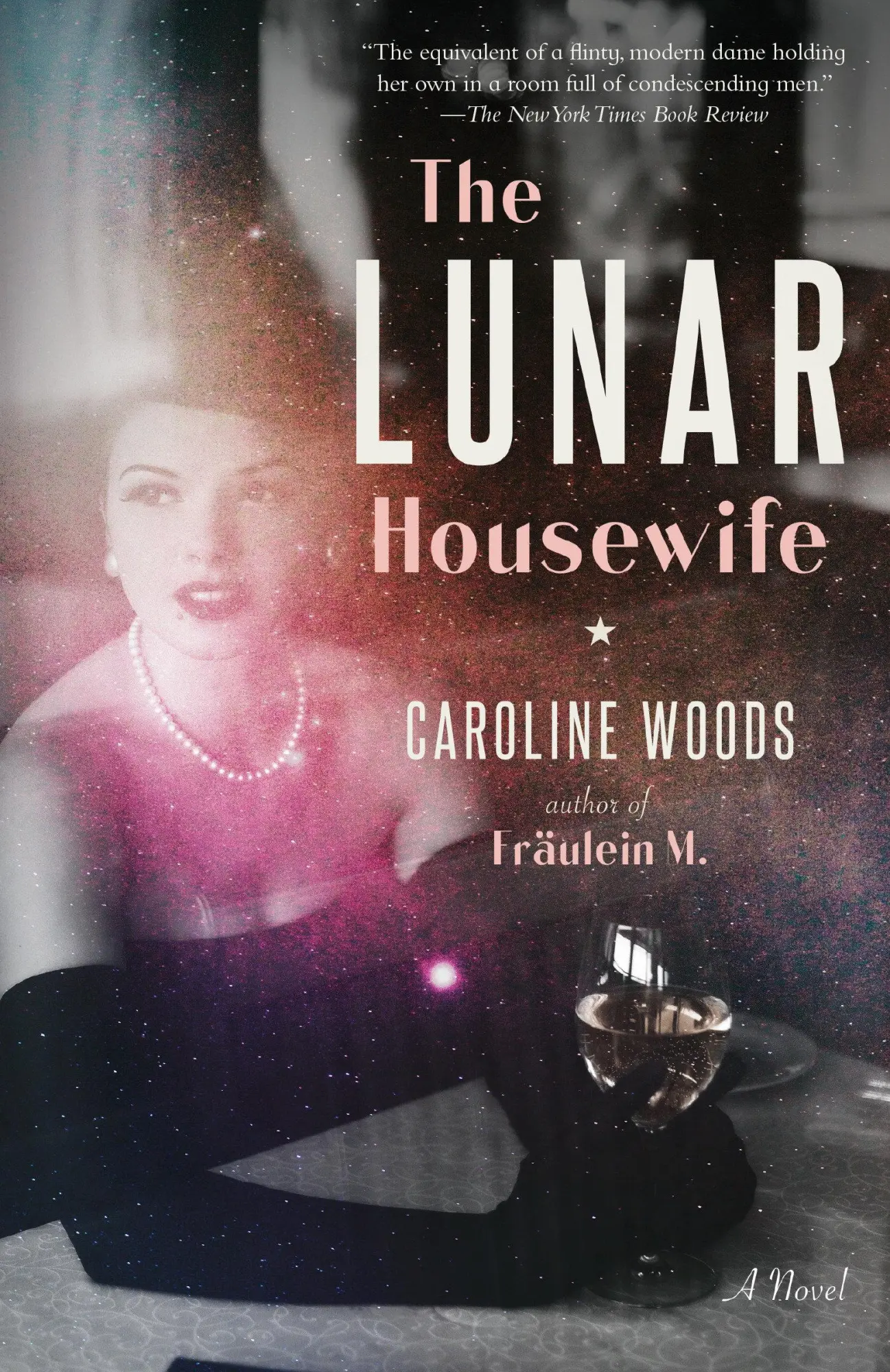 Cover: 9780593315385 | The Lunar Housewife | A Novel | Caroline Woods | Taschenbuch | 2023