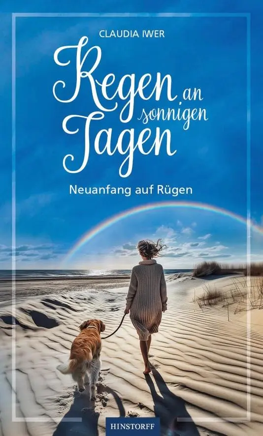 Cover: 9783356025385 | Regen an sonnigen Tagen | Neuanfang auf Rügen | Claudia Iwer | Buch