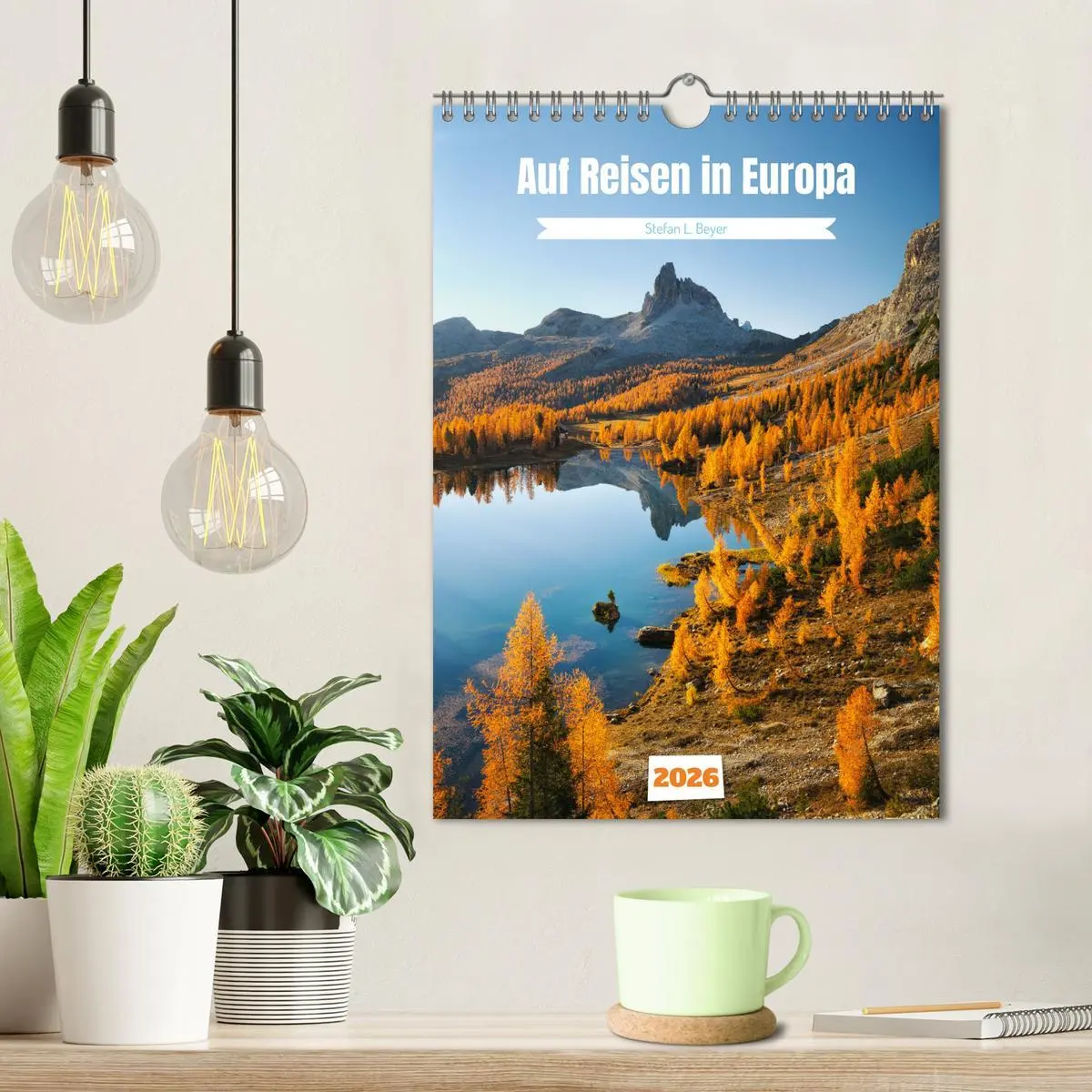 Bild: 9783516335385 | Auf Reisen in Europa (Wandkalender 2026 DIN A4 hoch), CALVENDO...
