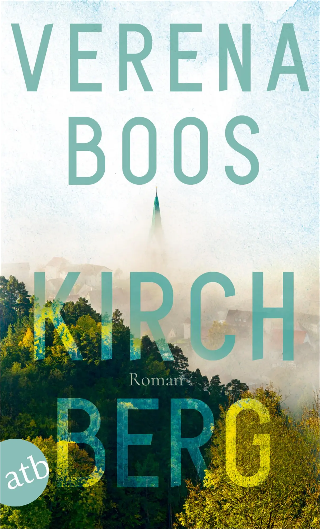 Cover: 9783746635385 | Kirchberg | Roman | Verena Boos | Taschenbuch | 366 S. | Deutsch