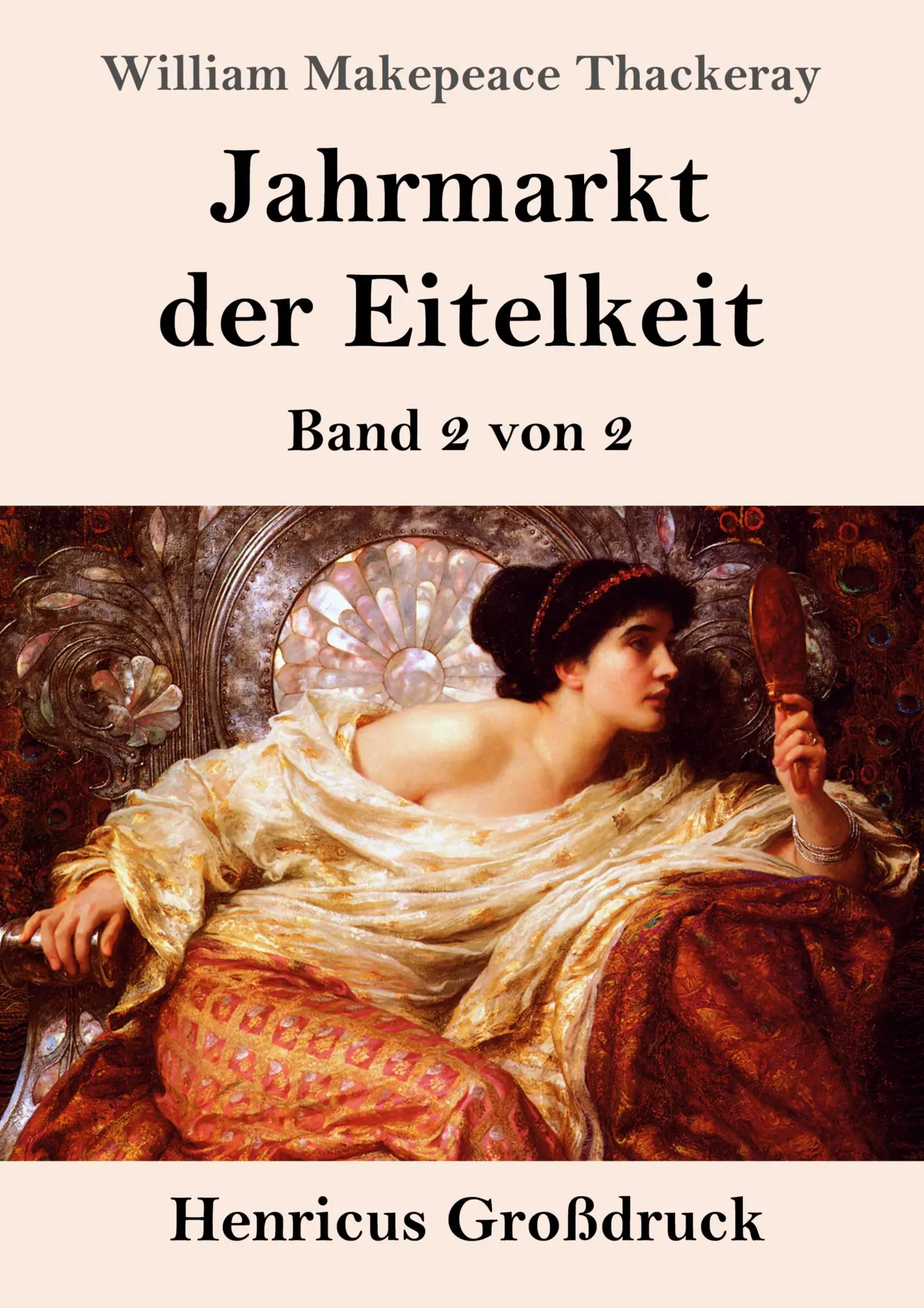 Cover: 9783847855385 | Jahrmarkt der Eitelkeit (Großdruck) | Band 2 von 2 | Thackeray | Buch