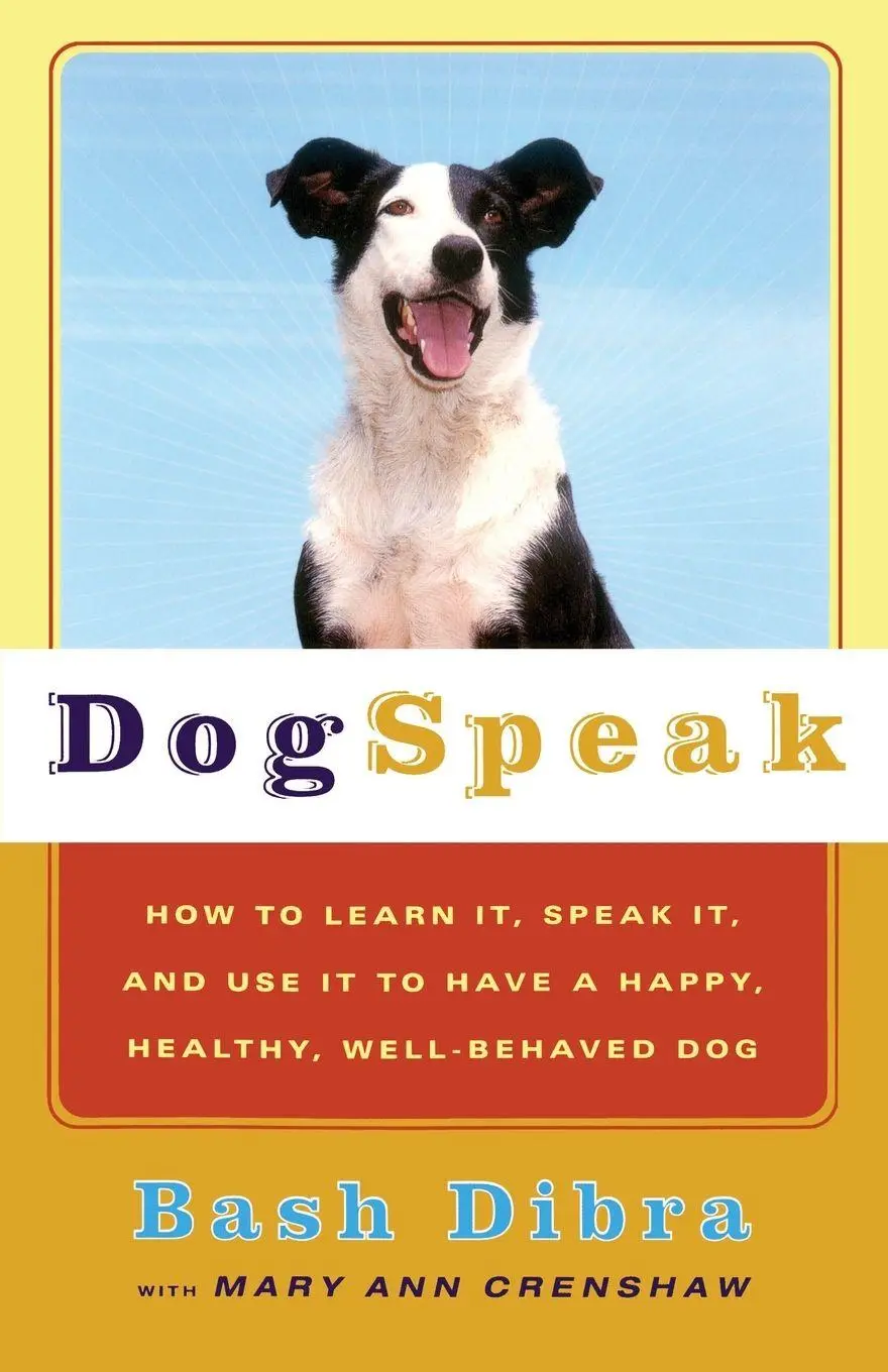 Cover: 9780684865485 | Dogspeak | Bash Dibra (u. a.) | Taschenbuch | Kartoniert / Broschiert