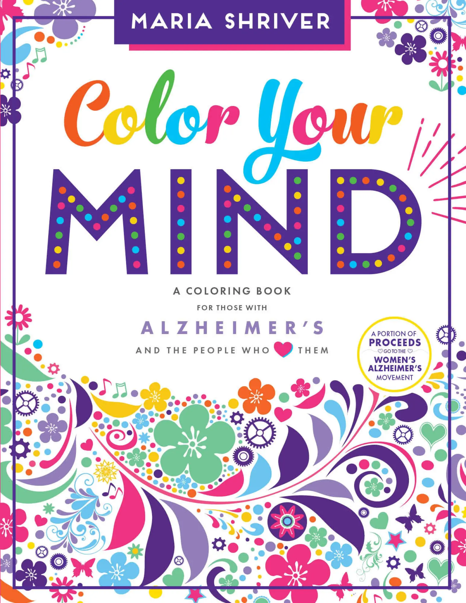 Cover: 9781944515485 | Color Your Mind | Brain Health Activity Book | Maria Shriver | Buch