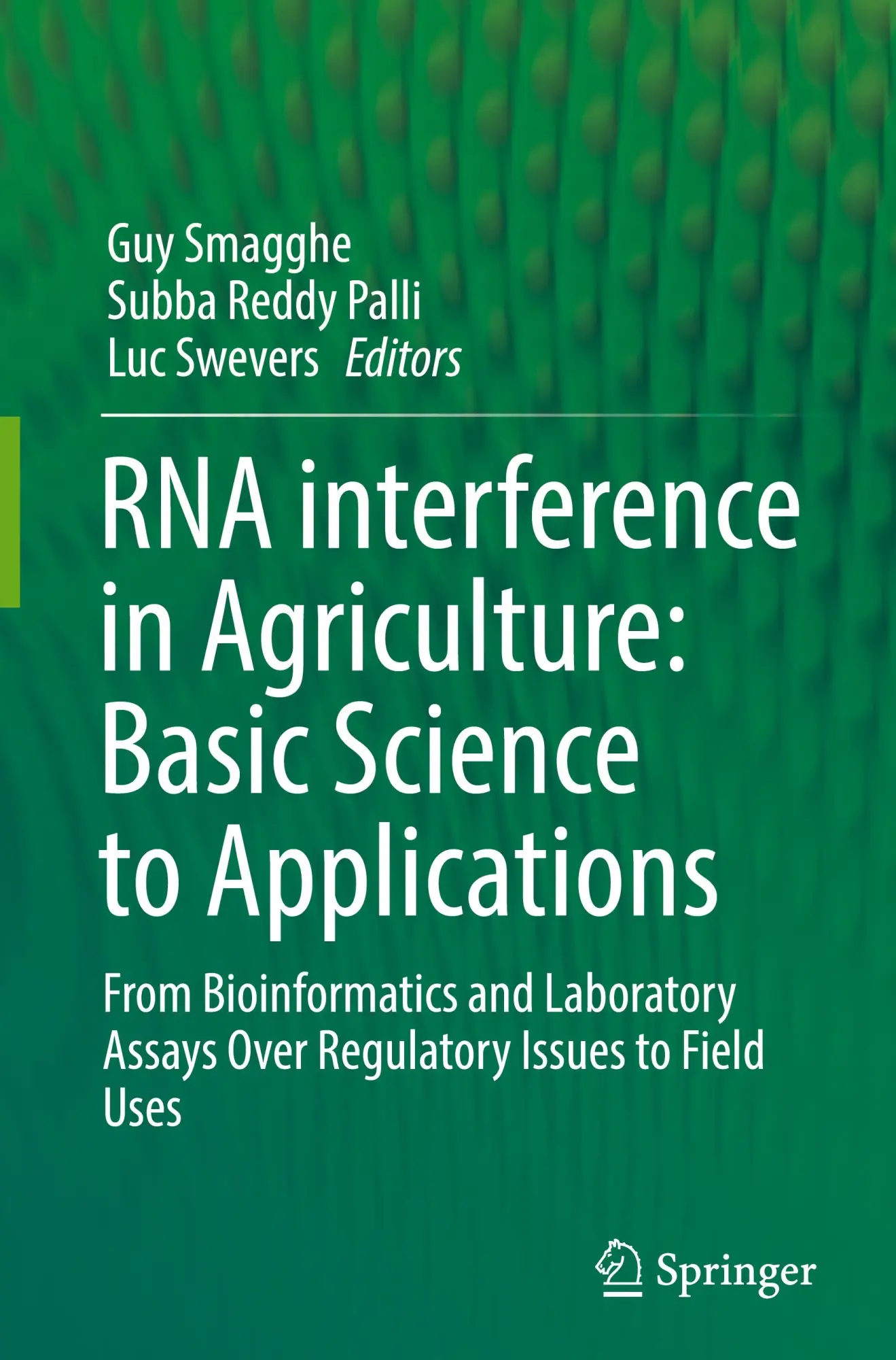 Cover: 9783031815485 | RNA interference in Agriculture: Basic Science to Applications | Buch