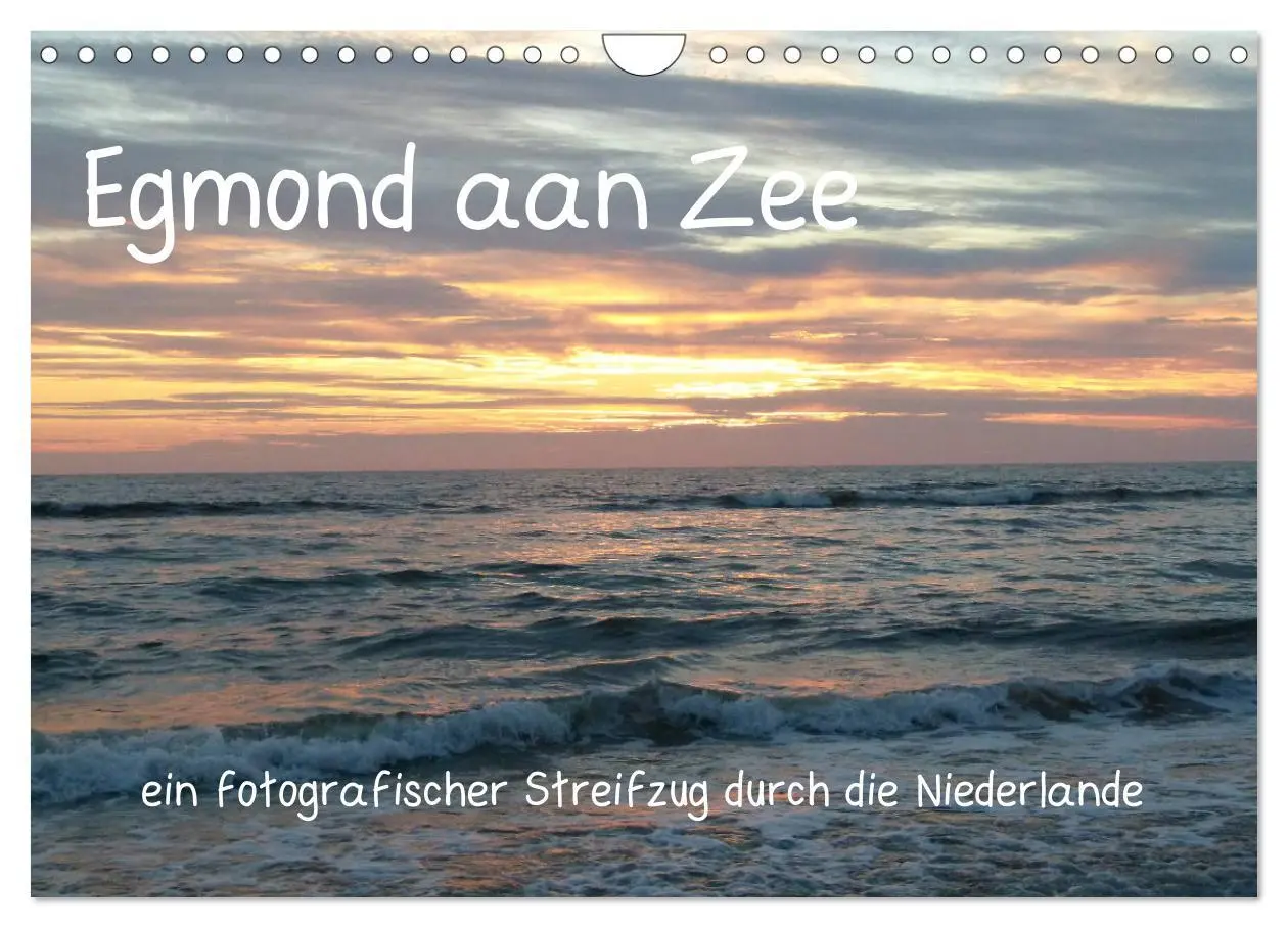 Cover: 9783457925485 | Egmond aan Zee (Wandkalender 2026 DIN A4 quer), CALVENDO...