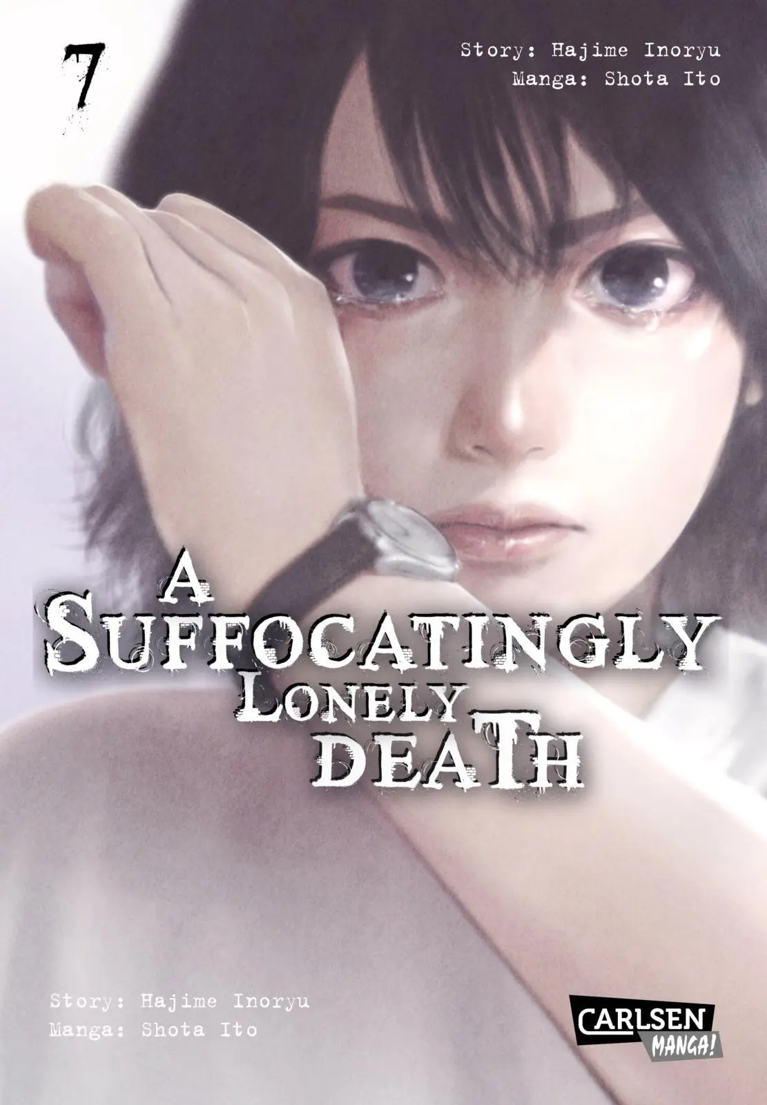 Cover: 9783551805485 | A Suffocatingly Lonely Death 7 | Hajime Inoryu (u. a.) | Taschenbuch