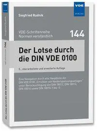 Cover: 9783800765485 | Der Lotse durch die DIN VDE 0100 | Siegfried Rudnik | Taschenbuch