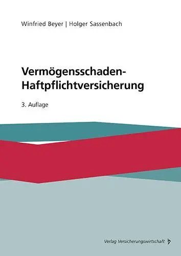 Cover: 9783963295485 | Vermögensschaden-Haftpflichtversicherung | Winfried Beyer (u. a.)