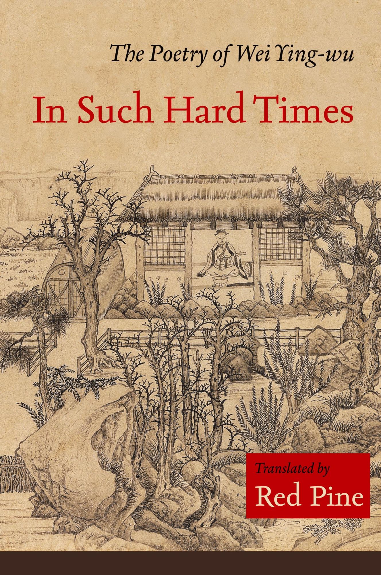Cover: 9781556595585 | In Such Hard Times | The Poetry of Wei Ying-wu | Wei Ying-Wu | Buch