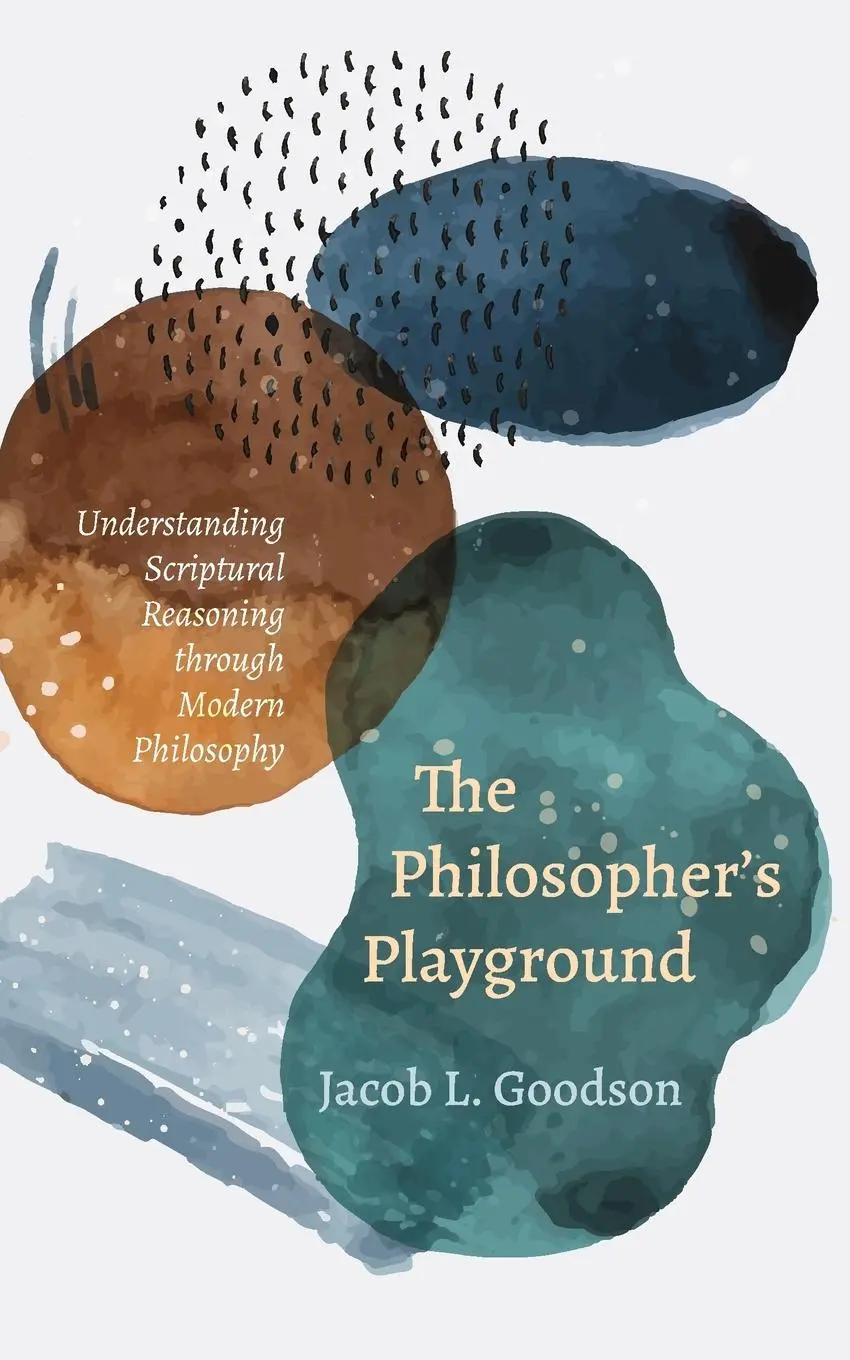 Cover: 9781608995585 | The Philosopher's Playground | Jacob L. Goodson | Taschenbuch | 2021