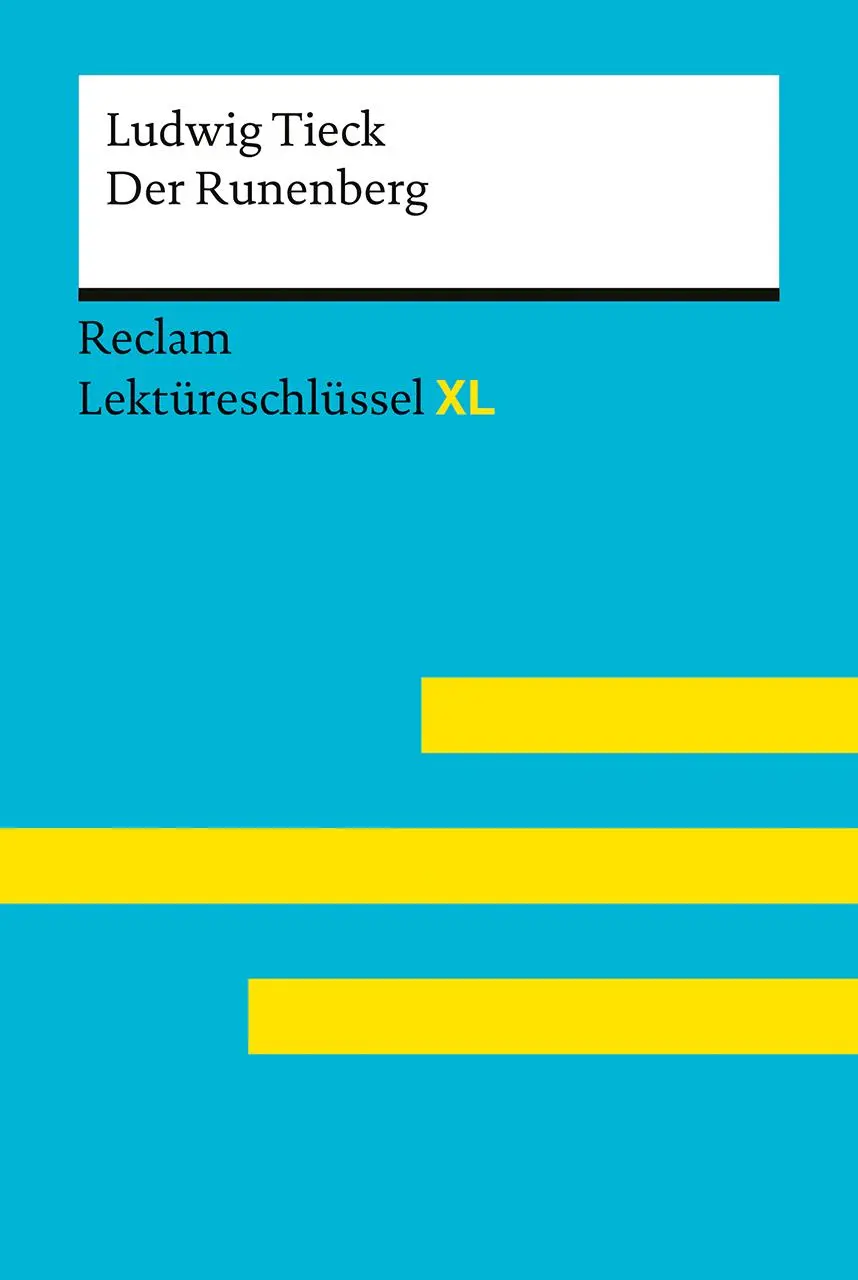 Cover: 9783150155585 | Der Runenberg von Ludwig Tieck | Ludwig Tieck (u. a.) | Taschenbuch