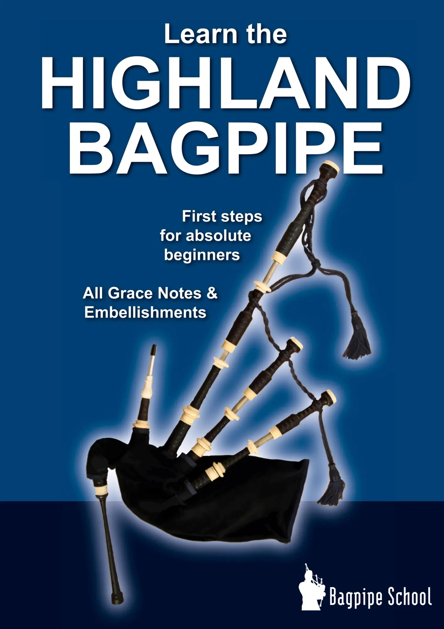 Cover: 9783741285585 | Learn the Highland Bagpipe - first steps for absolute beginners | Buch