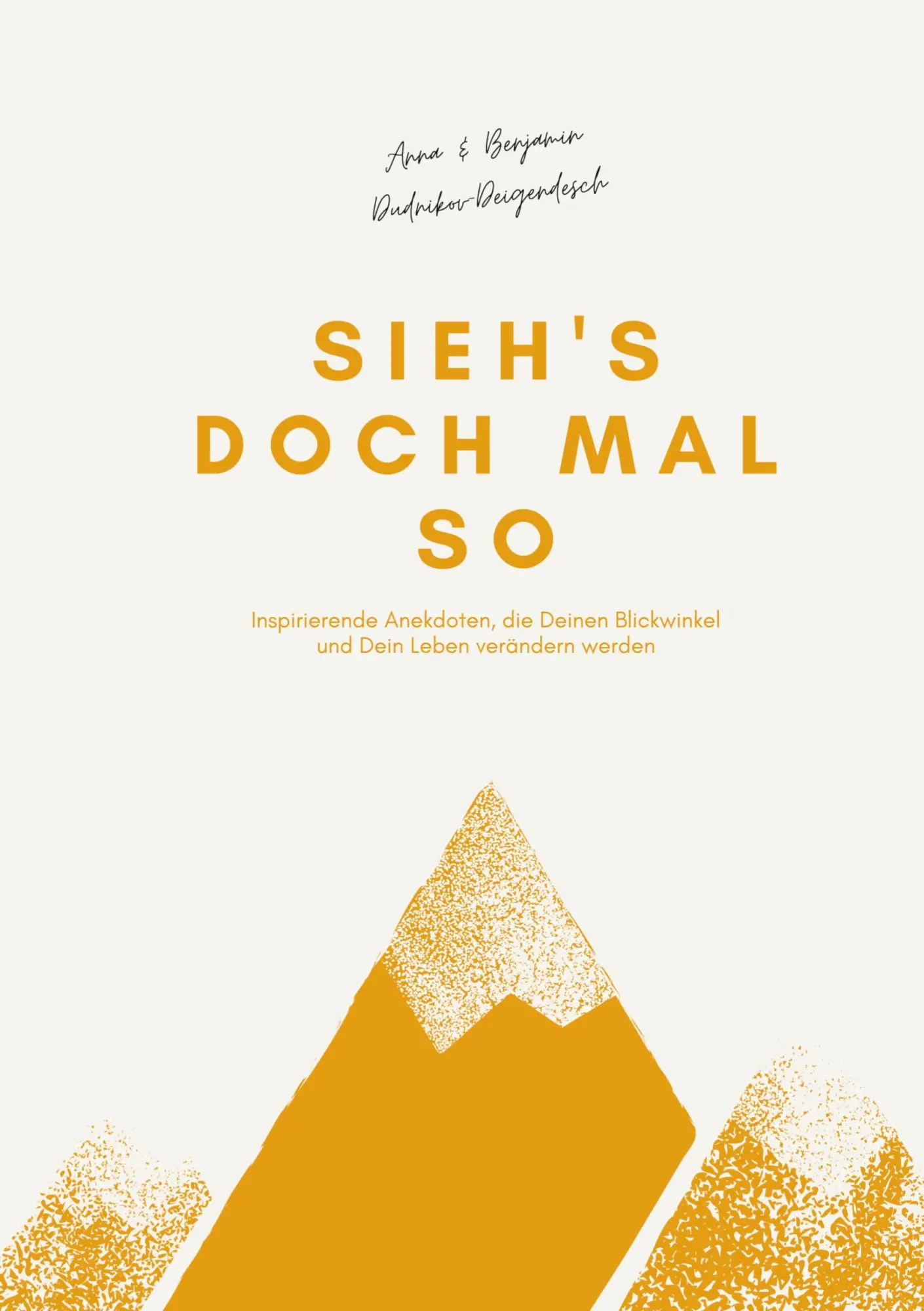 Cover: 9783754395585 | Sieh's doch mal so | Anna Dudnikov (u. a.) | Taschenbuch | Paperback