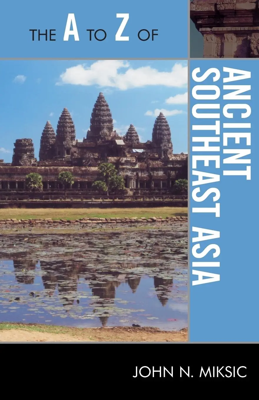 Cover: 9780810875685 | A to Z of Ancient Southeast Asia | John N. Miksic | Taschenbuch | 2010