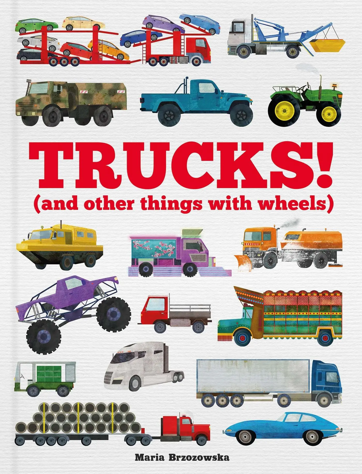 Cover: 9781783125685 | Trucks! | (and Other Things with Wheels) | Bryony Davies | Buch | 2020