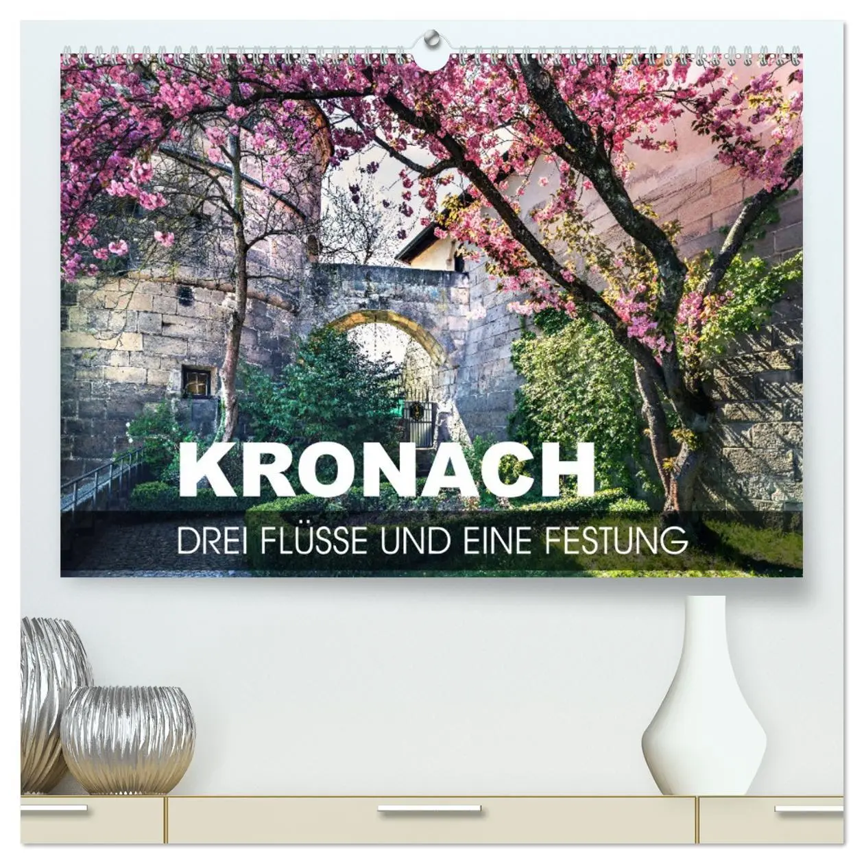 Cover: 9783457695685 | Kronach - drei Flüsse und eine Festung (hochwertiger Premium...